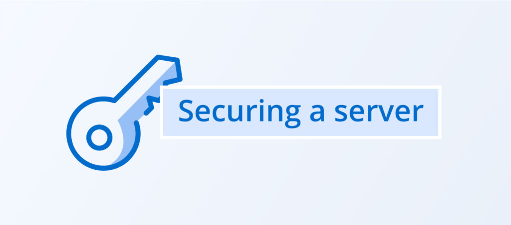 Securing Your Server